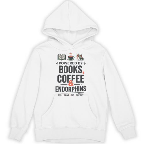 Powered By Books Coffee Endorphins Running Reader Runner Unisex Hoodie - Bookorys UK