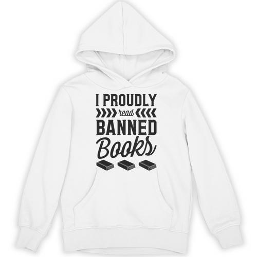 I Proudly Read Banned Books Librarian Literary Advocate Unisex Hoodie - Bookorys