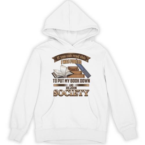 If You Can Read This I Was Forced To Put My Book Down Shirt Unisex Hoodie - Bookorys CA
