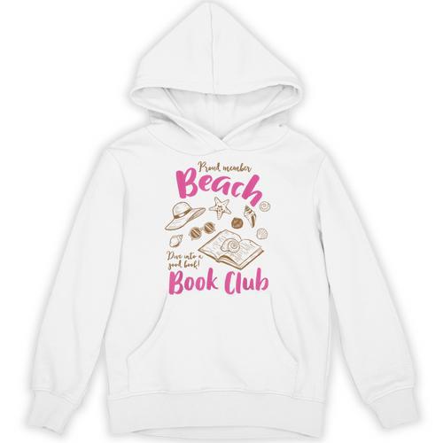 Reading Book Lover Bookish Proud Member Beach Book Club Unisex Hoodie - Bookorys