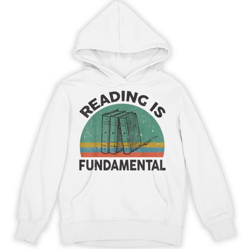 Reading Is Fundamental For Teacher Nerdy Book Lover Unisex Hoodie - Bookorys