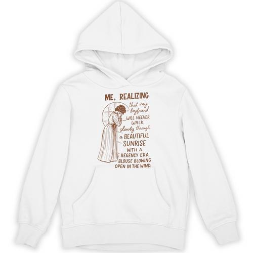 Romance Book Reader Bookish Me Realizing That My Boyfriend Unisex Hoodie - Bookorys CA