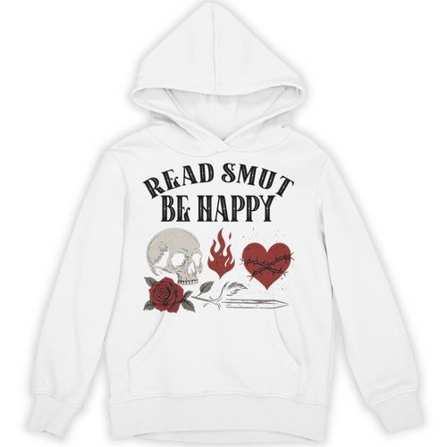 Smutt Book Merch Read Smut Be Happy Dark Romance Triggers Premium Tri-Blend Unisex Hoodie - Bookorys DE