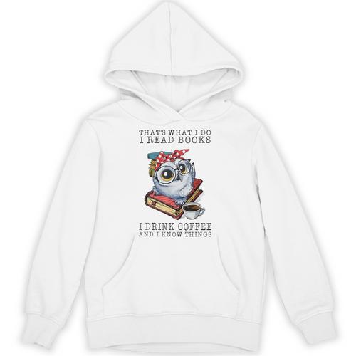 That's What I Do I Read Books I Drink Coffee Owl Unisex Hoodie - Bookorys DE
