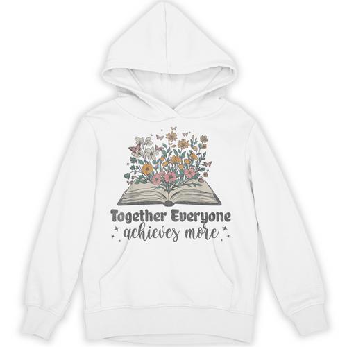 Together Everyone Achieves More Floral Book Reading Team Unisex Hoodie - Bookorys UK