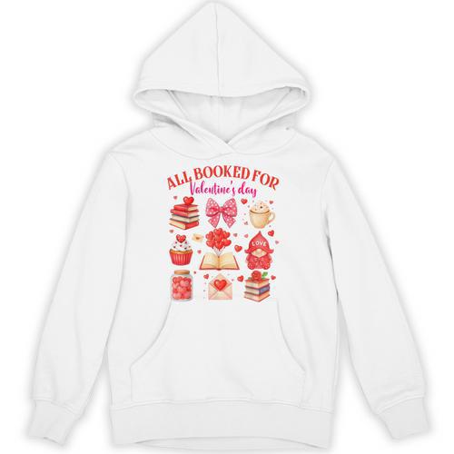 Valentines Reading Book Lover All Booked For Valentine's Day Unisex Hoodie - Bookorys