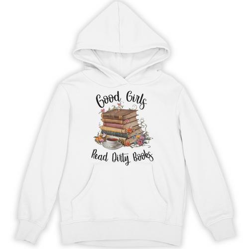 Vintage Fantasy Romance Lover Good Girls Read Dirty Books Unisex Hoodie - Bookorys