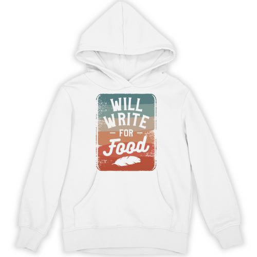 Will Write For Food Author Book Writer Unisex Hoodie - Bookorys DE