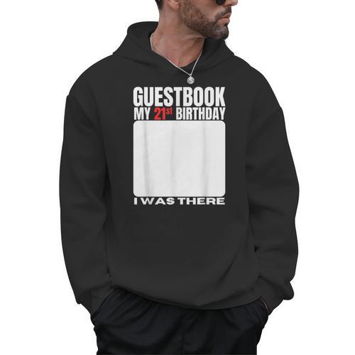 My 21st Birthday Guestbook 21 Years Birthday Party Sign My Men Hoodie - Bookorys