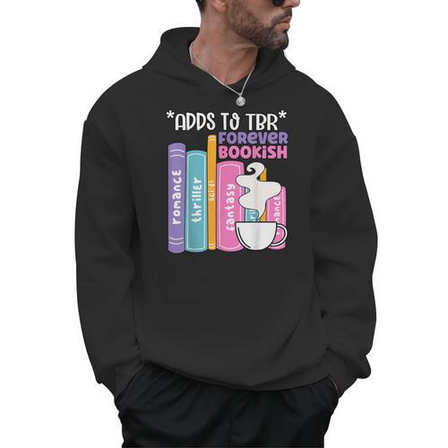 Adds To TBR Forever Bookish Book Lover Tee Men Hoodie - Bookorys