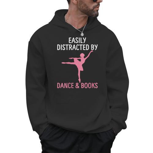 Ballerina Ballet Dancer Books Lover Distracted Dance Books Men Hoodie - Bookorys AU