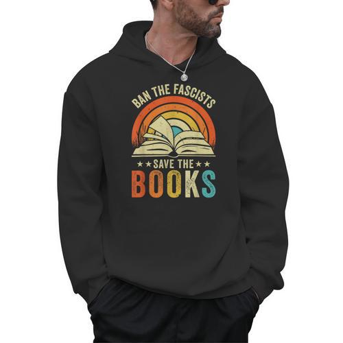 Ban The Fascists Save The Books Book Lover Worm Nerd Men Hoodie - Bookorys DE