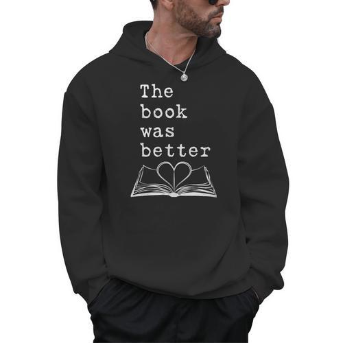 The Book Was Better Typewriter Style Book Lover T-Shirt Men Hoodie - Bookorys