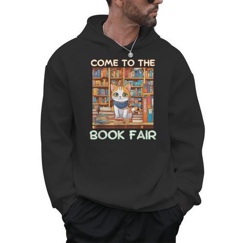 Book Fair Week Librarian Library Cat Come To The Book Fair Men Hoodie - Bookorys