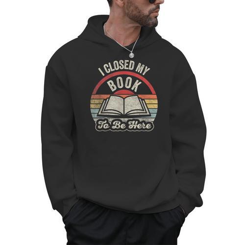 Book Lover I Closed My Book To Be Here Retro Graphic Men Hoodie - Bookorys DE