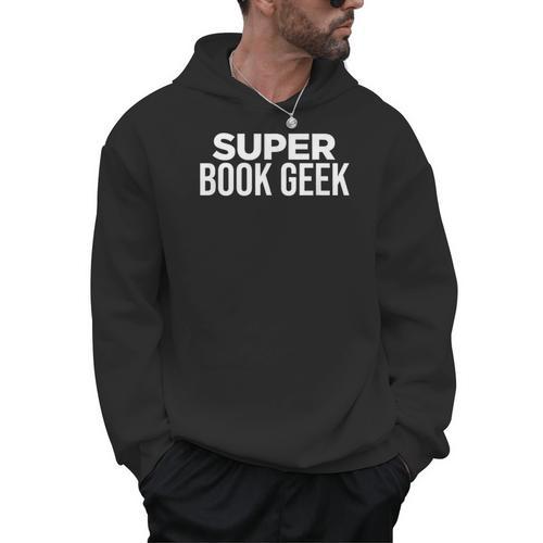 Book Lover Book Geek Super Book Geek Men Hoodie - Bookorys DE