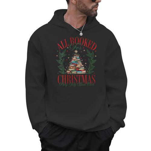 All Booked For Christmas Holly Xmas Jolly Book Club Teacher Men Hoodie - Bookorys CA