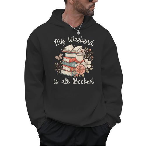 My Weekend Is All Booked Pretty Cozy Book Lover Men Hoodie - Bookorys
