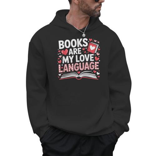 Books Are My Love Language Valentines Book Lover Teacher Men Hoodie - Bookorys UK
