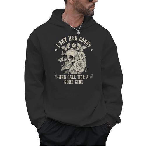 I Buy Her Books And Call Her A Good Girl Smut Book Lover Men Hoodie - Bookorys UK