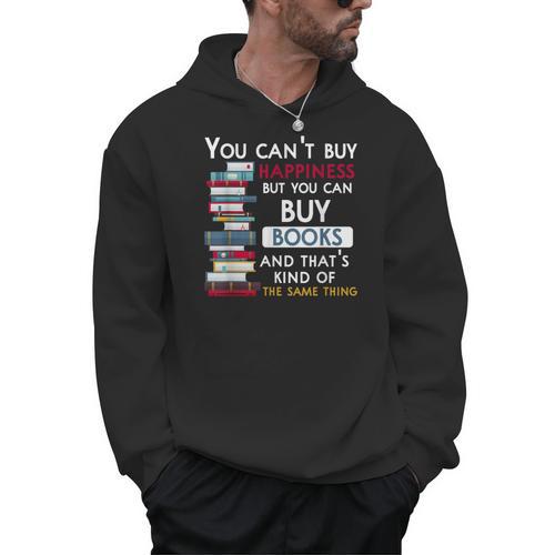 You Can't Buy Happiness But You Can Buy Books Men Hoodie - Bookorys AU