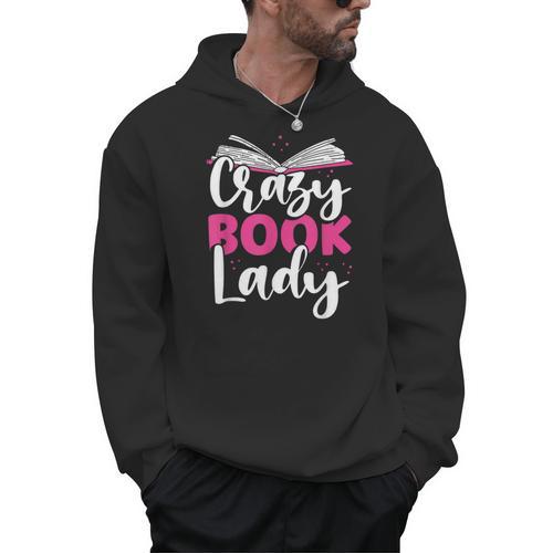 Crazy Book Lady Bookworm Book Lovers Men Hoodie - Bookorys