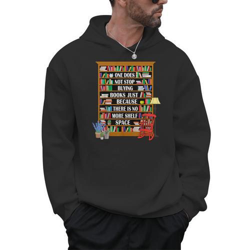 Does Not Stop Buying Books Just Because There Is No More Men Hoodie - Bookorys