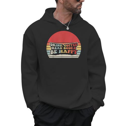 Drink Coffee Read Books Be Happy Retro Vintage Sunset Men Hoodie - Bookorys DE