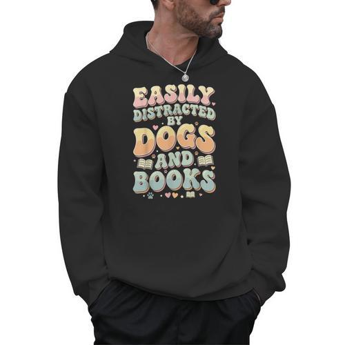 Easily Distracted By Dogs And Books Teacher Dog Mom Men Hoodie - Bookorys