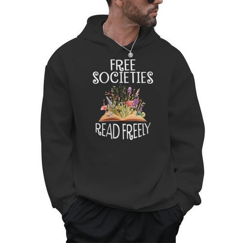 Free Societies Read Freely Bookworm Reading Book Lover Men Hoodie - Bookorys