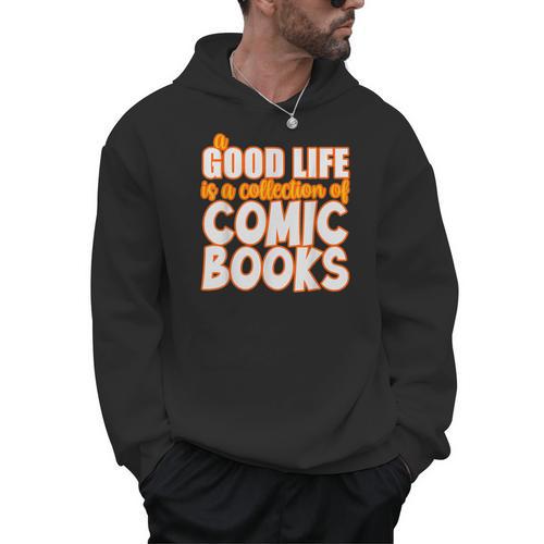 A Good Life Is A Collection Of Comic Books Graphic Vintage Men Hoodie - Bookorys CA