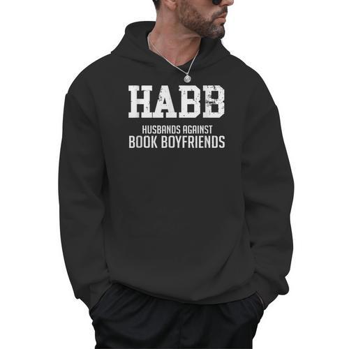 Husbands Against Book Boyfriends HABB Humor T-Shirt Men Hoodie - Bookorys