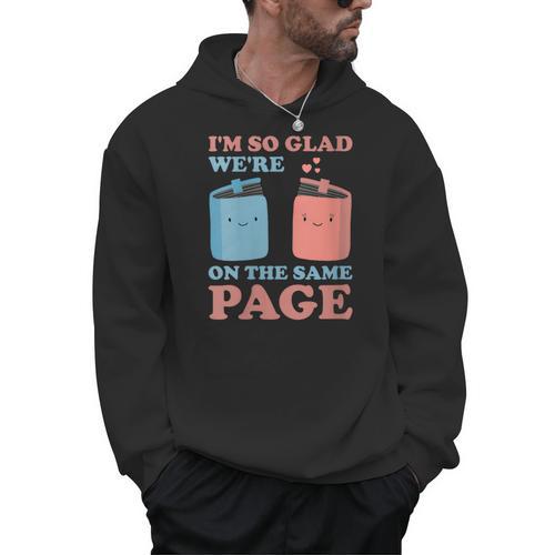 I'm So Glad We'Re On The Same Page Book Lover Writer Men Hoodie - Bookorys AU