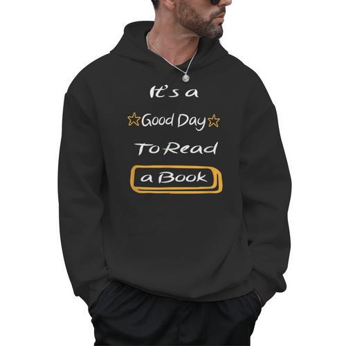 It’s a Good Day To Read a Book Men Hoodie - Bookorys