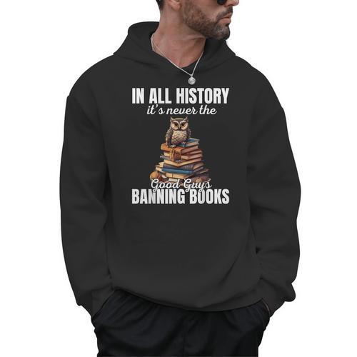 Its Never The Good Guys Banning Books Banned Lover Owl Men Hoodie - Bookorys DE
