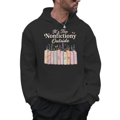 It's Too Nonfictiony Outside Retro Books With Flowers Men Hoodie - Bookorys