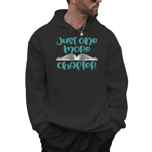 Just One More Chapter Book Lover Saying Men Hoodie - Bookorys AU