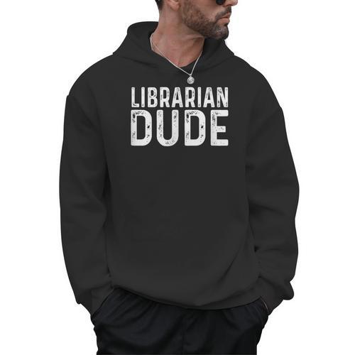Librarian Dude Library Book Books Read Reading Men Hoodie - Bookorys UK