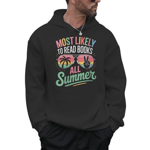 Most Likely To Read Books All Summer Break Beach Readers Men Hoodie - Bookorys