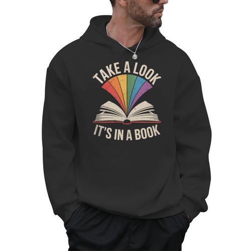 Take A Look Its In A Book Reading Men Hoodie - Bookorys UK