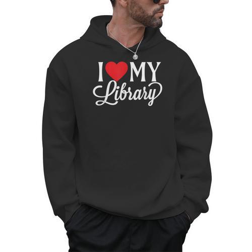 I Love My Library Librarian Book Lover Reading Bookworm Men Hoodie - Bookorys AU