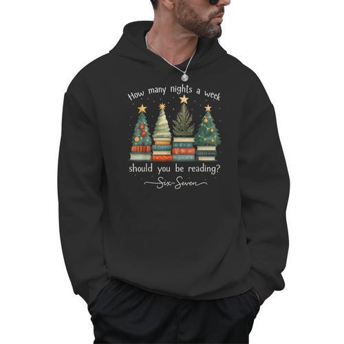 How Many Nights A Week Should You Be Reading 6–7 Xmas Books Men Hoodie - Bookorys CA