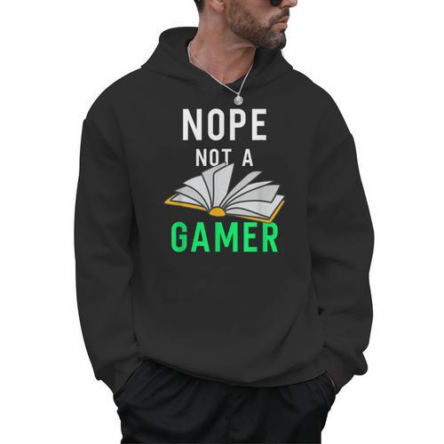 Nope Not a Gamer Bookworm Reader Book Lover For Teens Moms Men Hoodie - Bookorys UK