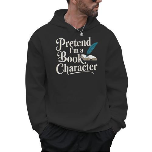 Pretend I'm A Book Character Men Hoodie - Bookorys CA