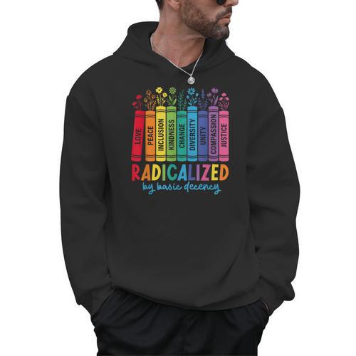 Radicalized By Basic Decency Rainbow Books LGBTQ Equality Men Hoodie - Bookorys CA