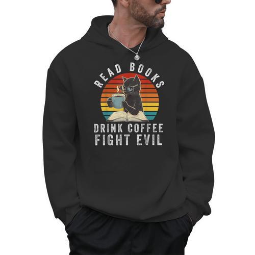 Read Books Drink Coffee Fight Evil Book Lover Worm Nerd Men Hoodie - Bookorys