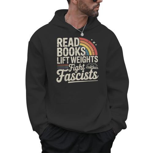 Read Books Lift Weights Fight Fascists Retro Vintage Men Hoodie - Bookorys CA
