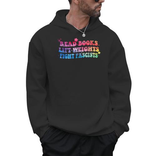Read Books Lift Weights Fight Fascists Tie Dye Men Women Men Hoodie - Bookorys AU