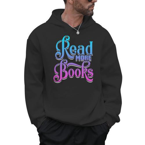 Read More Books Reading Bookworm Book Reader Teacher Men Women Kids Men Hoodie - Bookorys CA