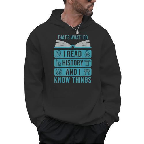 I Read History And Know Things Cute Book Lovers Men Hoodie - Bookorys
